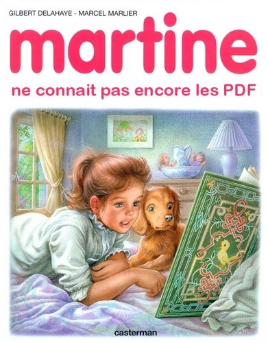 Martine ne connait pas encore les PDF